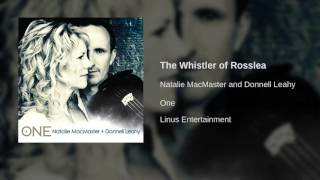 Video thumbnail of "Natalie MacMaster and Donnell Leahy - The Whistler of Rosslea"