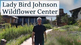 Discover Austin: Lady Bird Johnson Wildflower Center  Episode 77