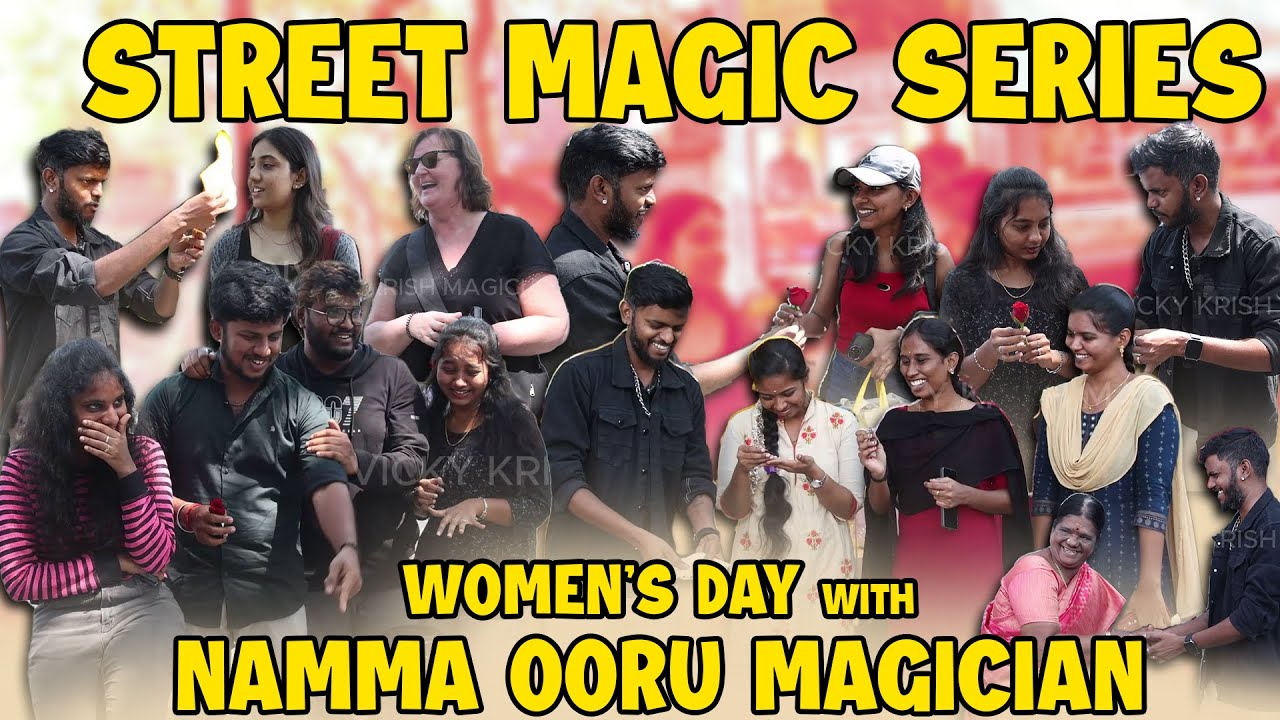 மகளிர் தினம் Special Magic Tricks Performed by VICKY KRISH || நம்ம ஊரு மேஜீசியன் ...