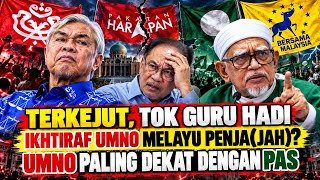 TERKEJUT: TOK GURU HADI AWANG IKHTIRAF UMNO MELAYU PALING DEKAT DENGAN PAS
