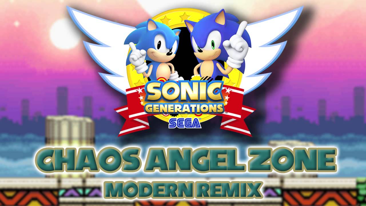 Chaos Angel Modern Sonic Generations Remix YouTube