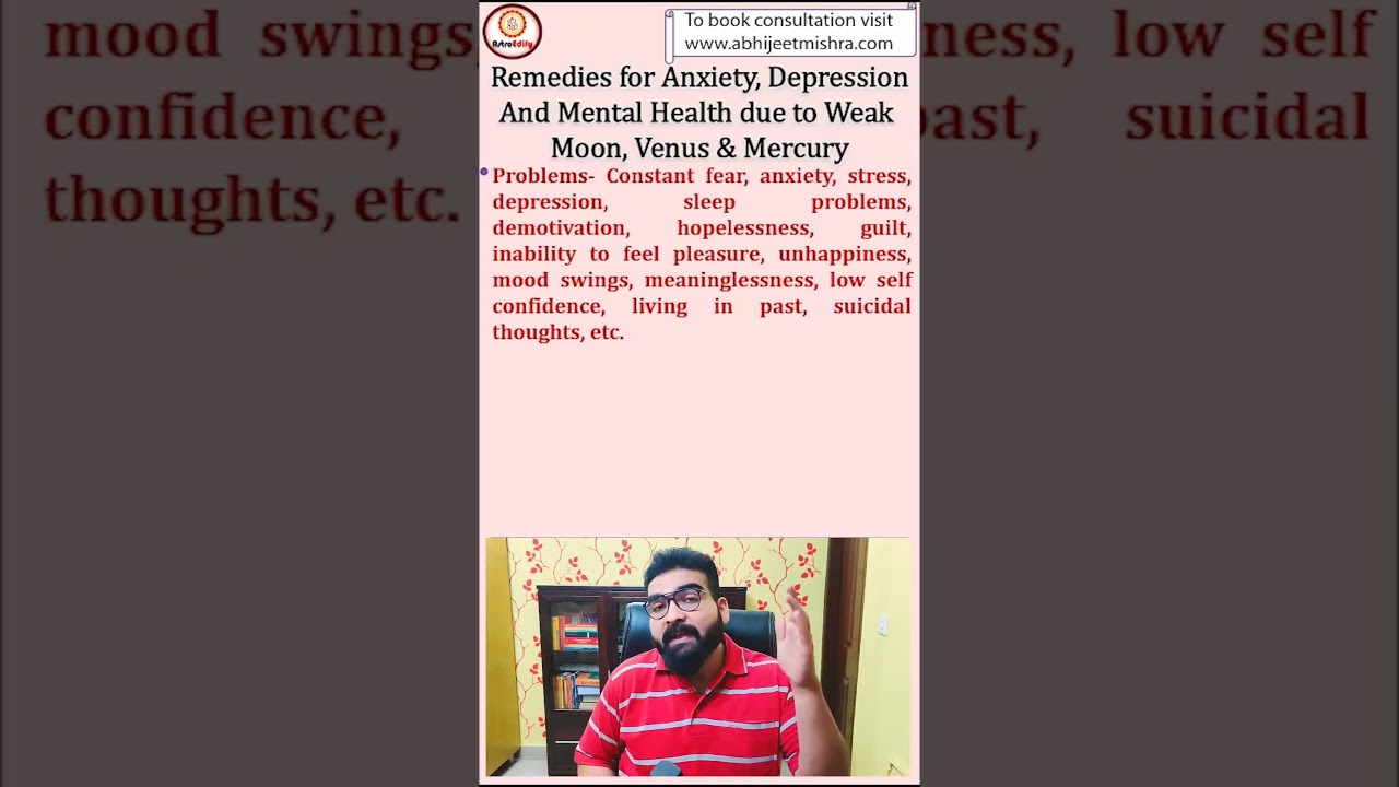 Remedies for Anxiety,etc by Bad Moon, Mercury & Venus