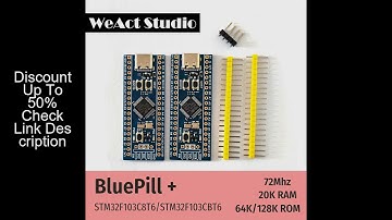 WeAct STM32F103C8T6 STM32F103CBT6 STM32F103 STM32F1 Bluepill Plus ARM STM32 Minimum System Developme