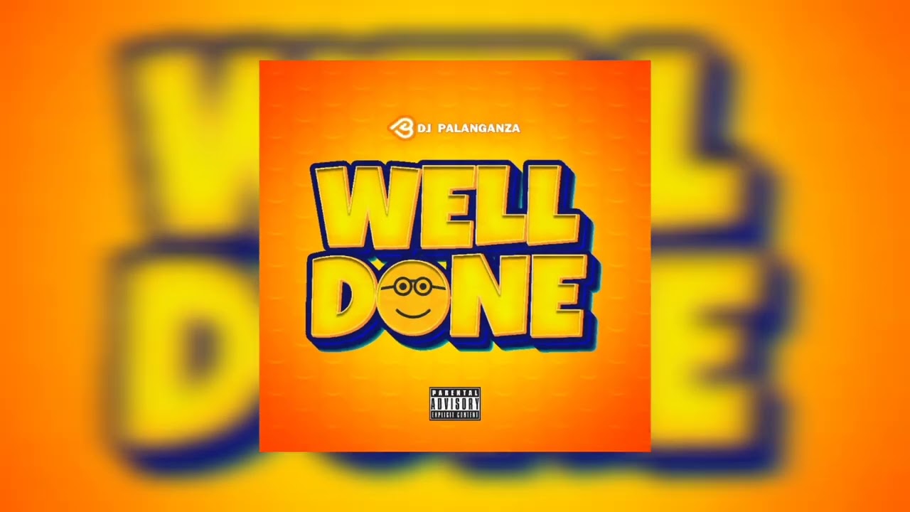 Dj Palanganza - Well Done ( Afro House ) Original Mix 2026