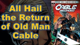 Cables Role In Al Ewing’s Last Annihilation | Cable: Reloaded #1 Review | Krakin Krakoa #193