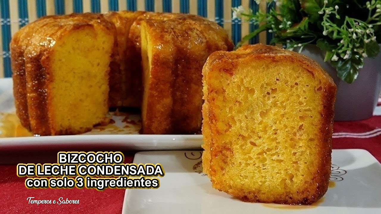 BIZCOCHO DE LECHE CONDENSADA CON SOLO 3 INGREDIENTES DELICIOSO mejor y más fácil imposíble