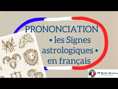 [ PRONONCIATION ] ︎ les Signes astrologiques en français - YouTube