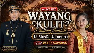 live Rec.Pagelaran Seni Wayang Kulit malam ini Bersama ki MASDA ULINNUHA  dari cilacap