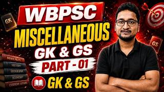 WBPSC Miscellaneous 2026 : PSC Miscellaneous 2026 General Studies (01)