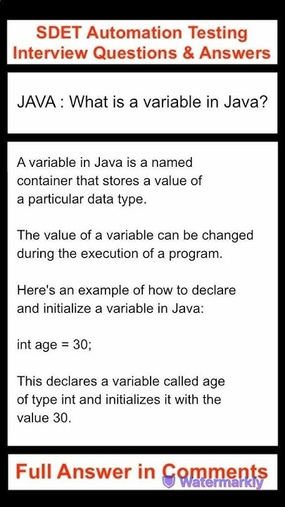 JAVA : What is a variable in Java? SDET Automation Testing Interview ...