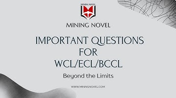WCL/ECL/BCCL Important Questions Series 01__ #Overman_Exam #Mining_sirdar #mining_Exam #MINING_NOVEL