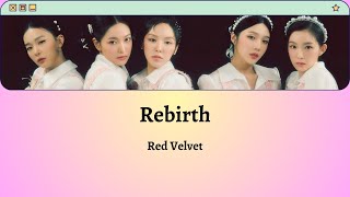 Rebirth - Red Velvet | Lirik Terjemahan