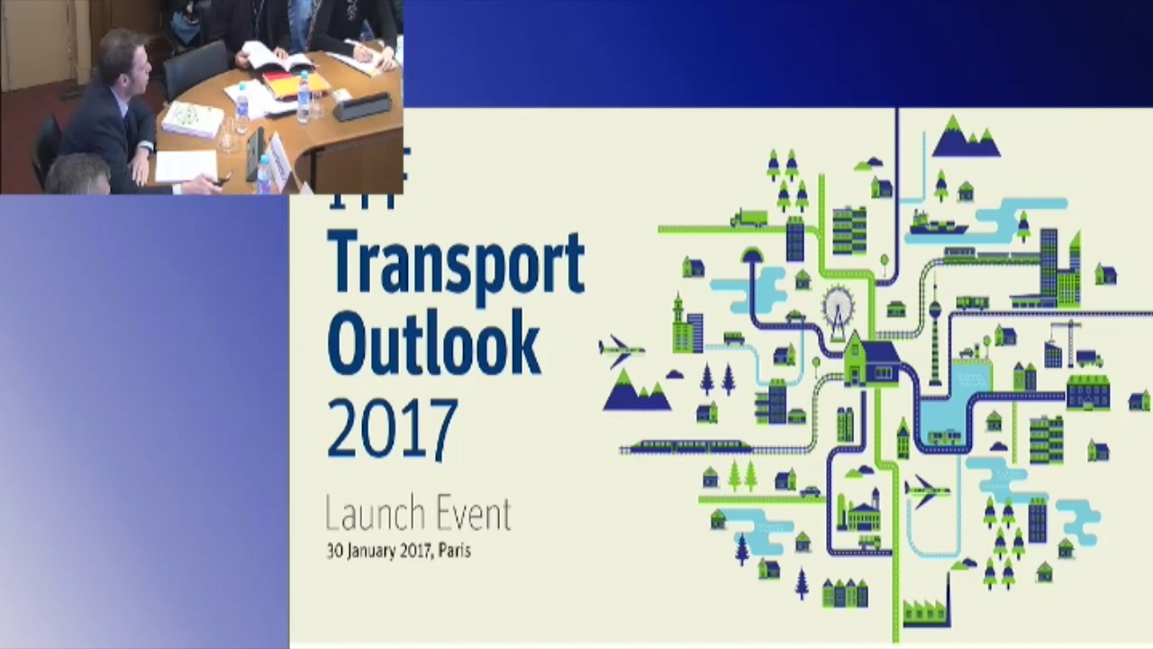 ITF Transport Outlook 2017 Presentation