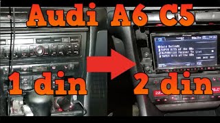 Как поставить вместо 1 din магнитолы 2 din магнитолу в АУДИ А6 С5 , установка 2 дин магнитолы в Audi