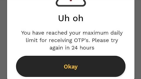 Jazzcash You have reached your maximum daily limit for receiving OTP