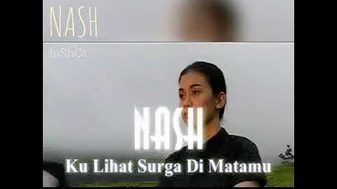 Kulihat surga di matamu(NASH)
