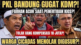 KDM DI4MUK WARGA CICADAS?! TOLAK KOMPENSASI 10 JUTA?! FARHAN MALAH ACUH?!