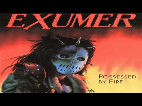 exumer possed by fire [full album]