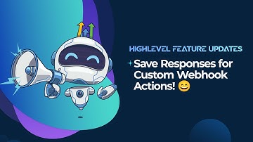 Save Responses for Custom Webhook Actions! 😄