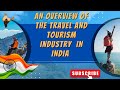 An overview of the travel and tourism industry in india