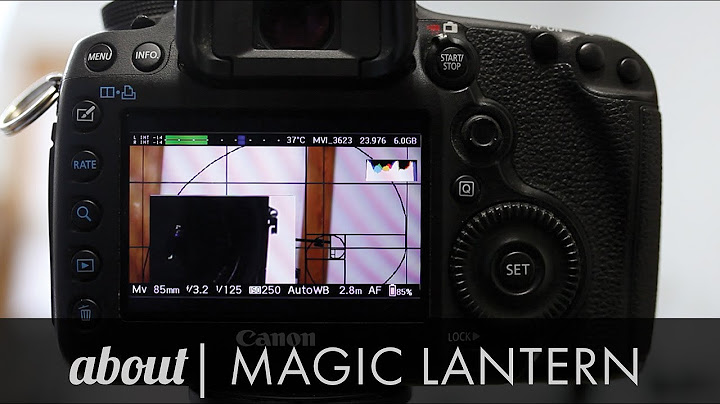 6 Favorite features of Magic Lantern - Custom firmware for your Canon DSLR