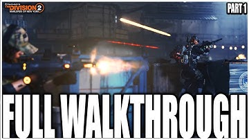 The Division 2 - NEW INCURSION "PARADISE LOST" FULL WALKTHROUGH!  Boss, Collectibles & More (Part 1)