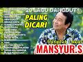 Kumpulan Lagu Dangdut Lawas Terbaik Mansyur S | Full Nostalgia Original ✨#mansyurS