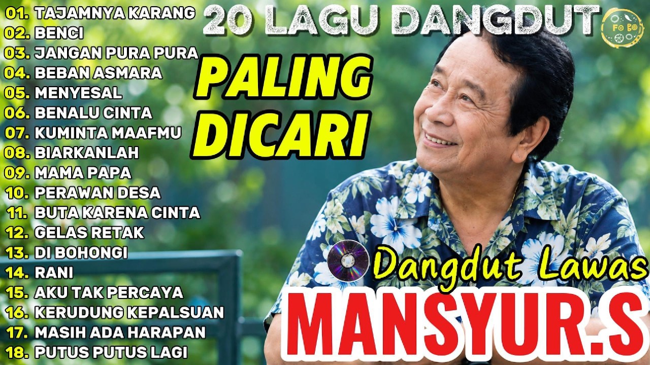 Kumpulan Lagu Dangdut Lawas Terbaik Mansyur S | Full Nostalgia Original ✨#mansyurS