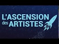 Lascension des artistes