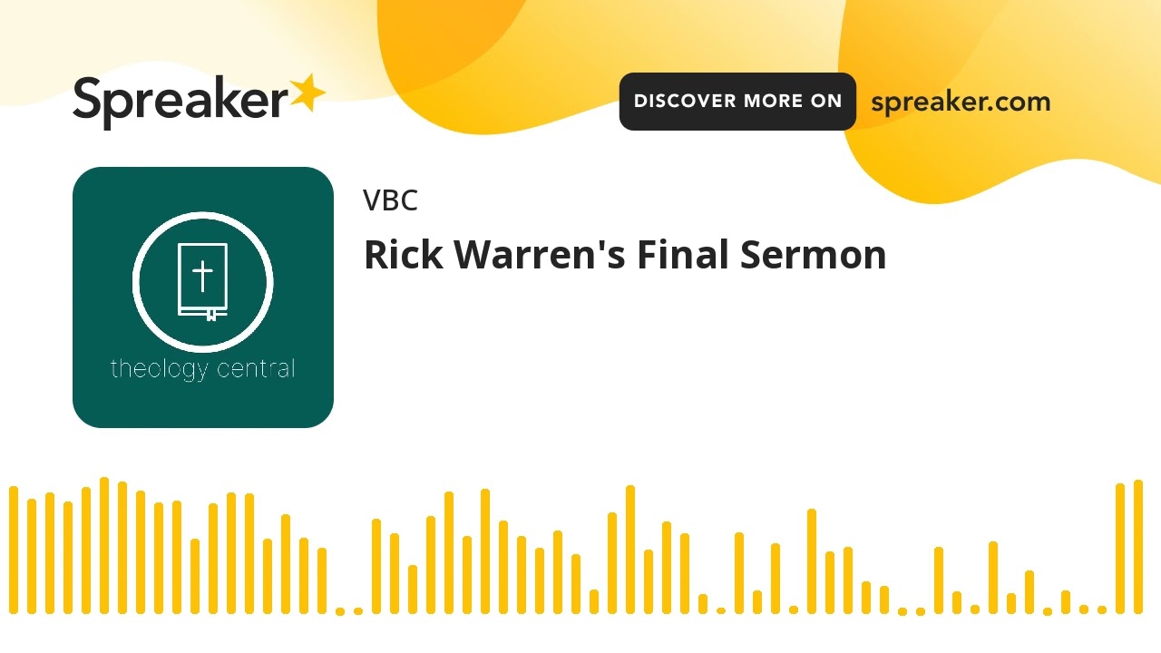 Rick Warren's Final Sermon - YouTube