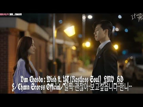 Van Chesda : Wish ft. YT (Restless Soul)_FMV_HD