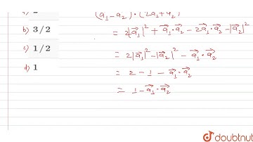 If `vec(a_(1))  and vec(a_(2))`are two non-collinear unit vectors and if `|vec(a_(1))
