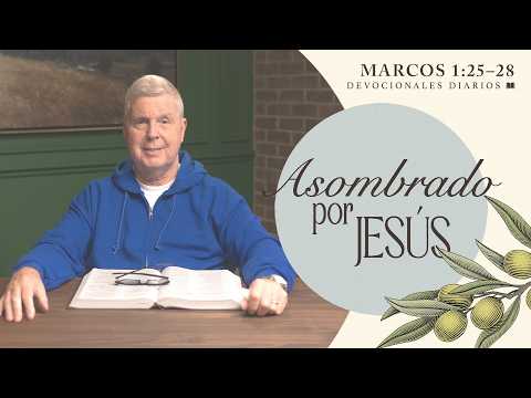 Asombrado por Jesús │ Marcos 1:25–28 | Pastor Jim Cymbala | The Brooklyn Tabernacle