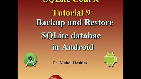 SQLite Course Tutorial 9: Backup and Restore SQLite database in android studio (waddan soft)