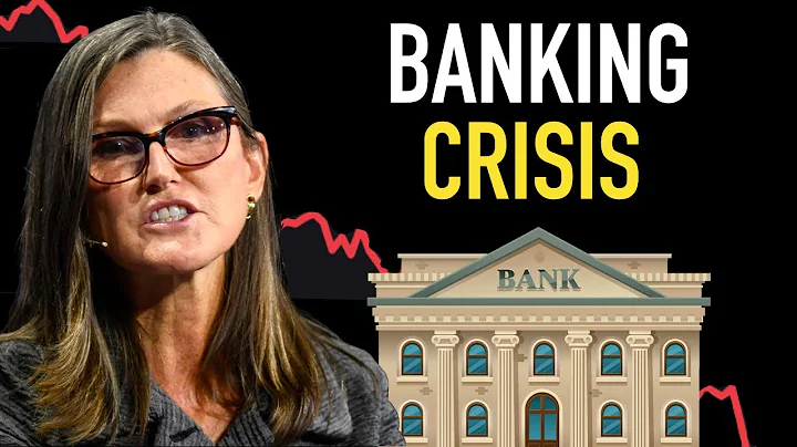 Cathie Wood: The Banking Crisis Explained