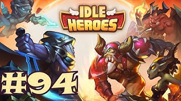 Idle Heroes Gameplay #94 - Limited Skins!
