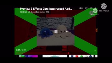 Preview 2 Effects 3 Gets Interrupted Add Round 810
