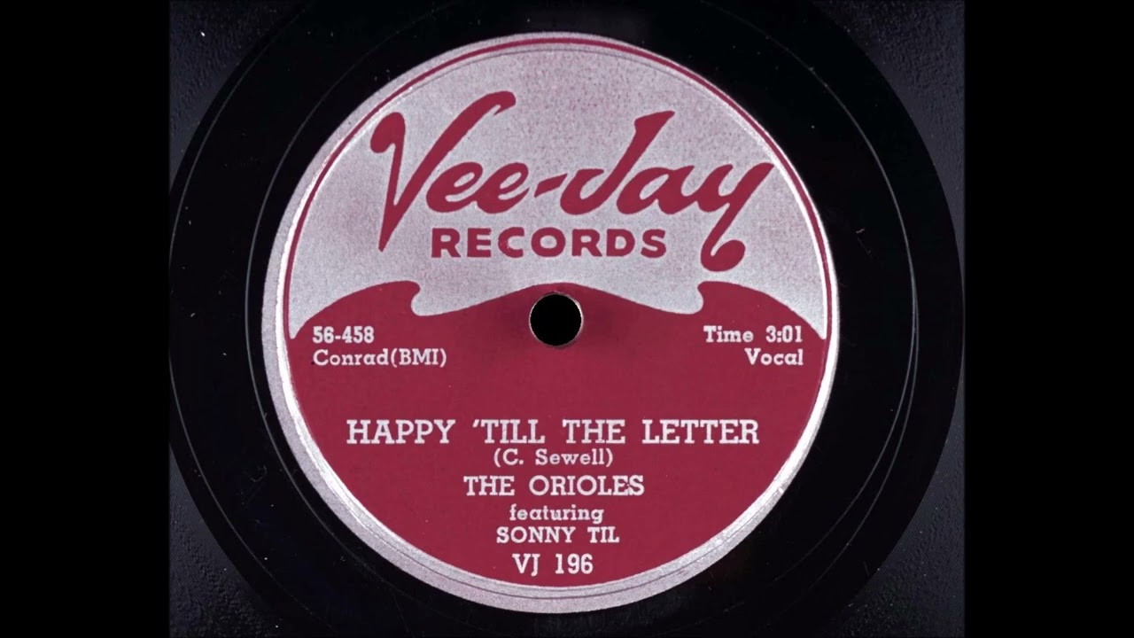 未使用 The Orioles Featuring Sonny Til/レコード The Orioles featuring Sonny Til - Happy 'Till The Letter - YouTube