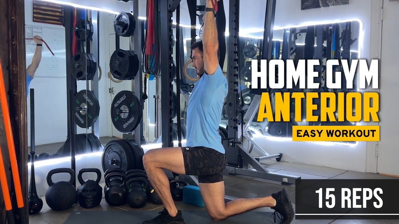 Home Gym Easy Anterior Focused Workout - YouTube