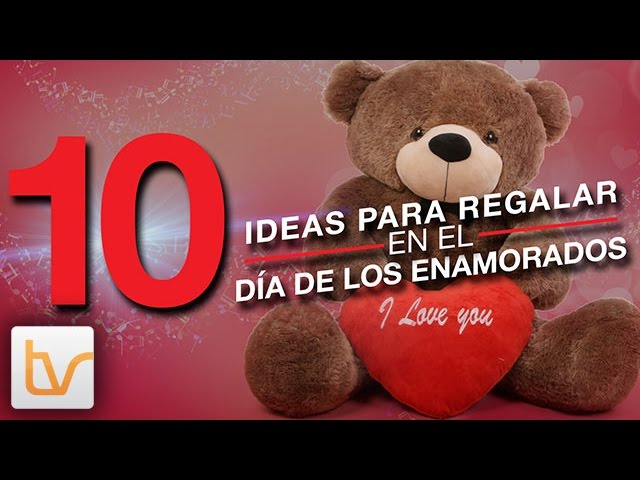 Día de los enamorados - 10 tips de regalos 