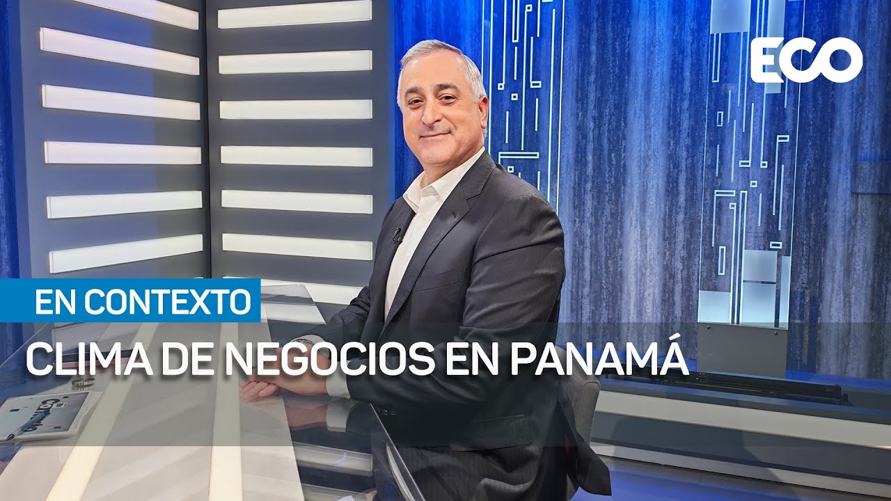 Clima de negocios en el país: retos y oportunidades 