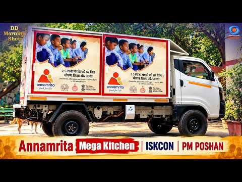 DD Morning Show | Annamrita Mega Kitchen | ISKCON | PM POSHAN | DD National
