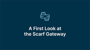 A First Look at the Scarf Gateway