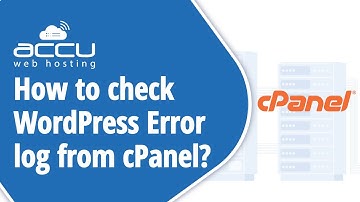 How to check WordPress Error log from cPanel?