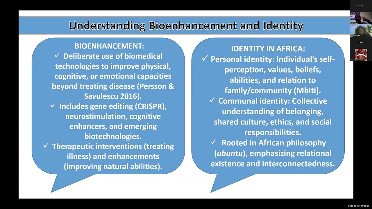 Day (session) 2/Dr Mutelo: Bioenhancement and the Quest for Personal and Collective Identity...