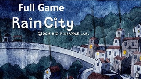 RAIN CITY FULL GAME Complete walkthrough gameplay - ALL PUZZLE SOLUTIONS - No commentary