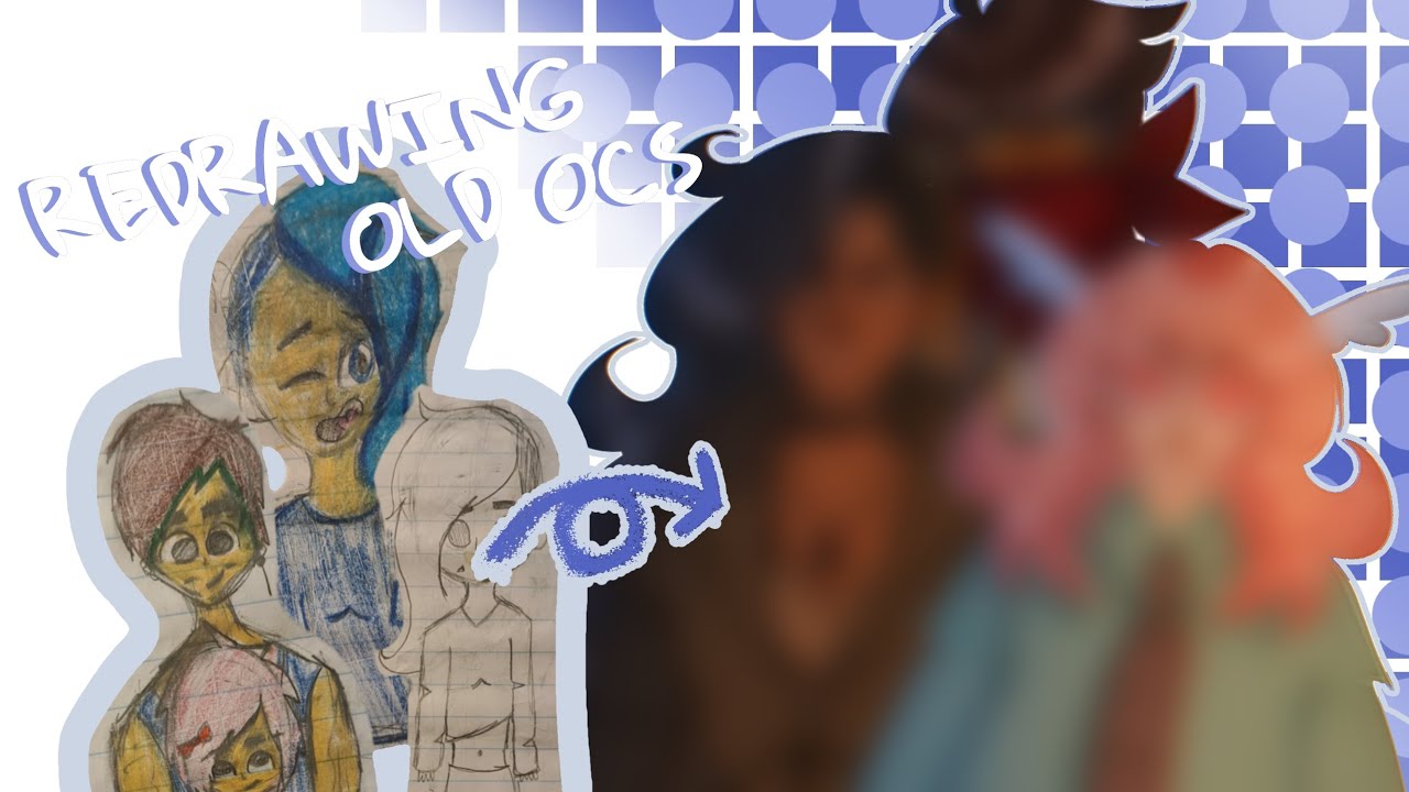 REDRAWING MY OLD OCS (Art + Commentary) - YouTube