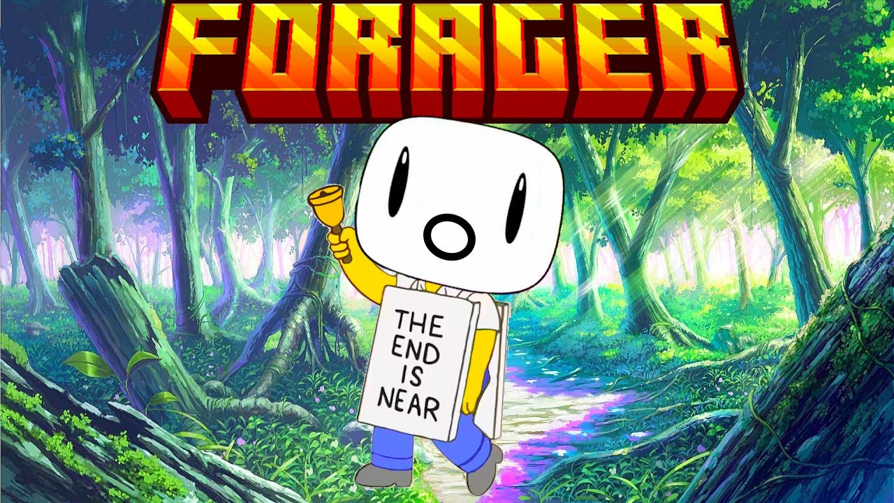 Forager Episode 29: The End Is Near! - YouTube