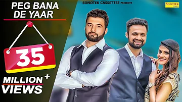 Peg Bana De Yaar | Harry Dagar | Jai Harsh | New Haryanvi Songs Haryanavi | New Haryanvi Songs 2021