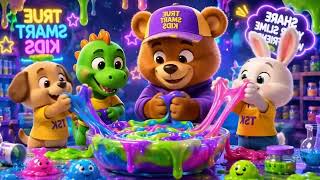 SLIME TIME! 🟢 Fun Kids Slime Song | True Smart Kids